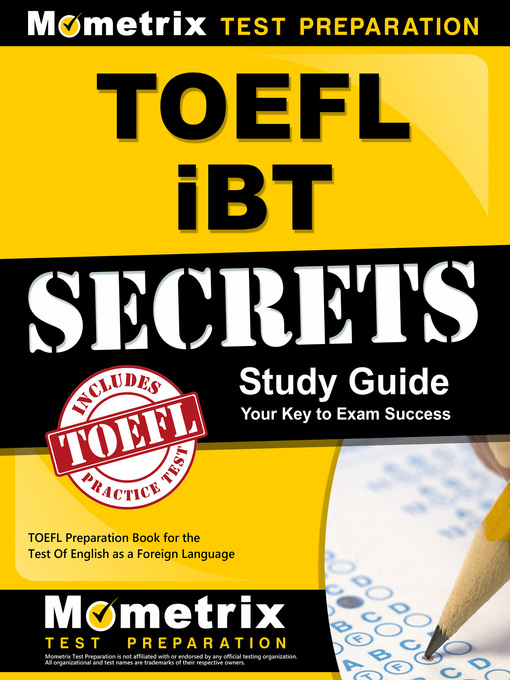 Title details for TOEFL iBT Secrets Study Guide by Mometrix English Language Proficiency Test Team - Available